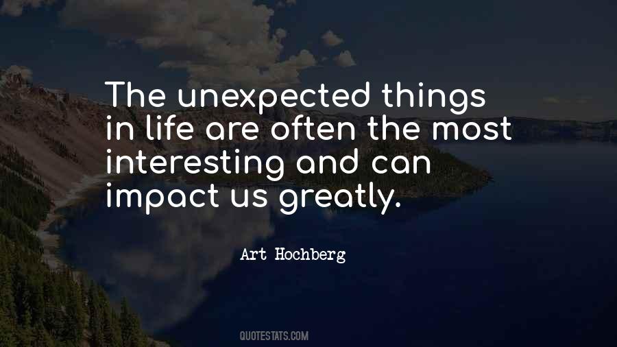 The Unexpected Things Quotes #329015