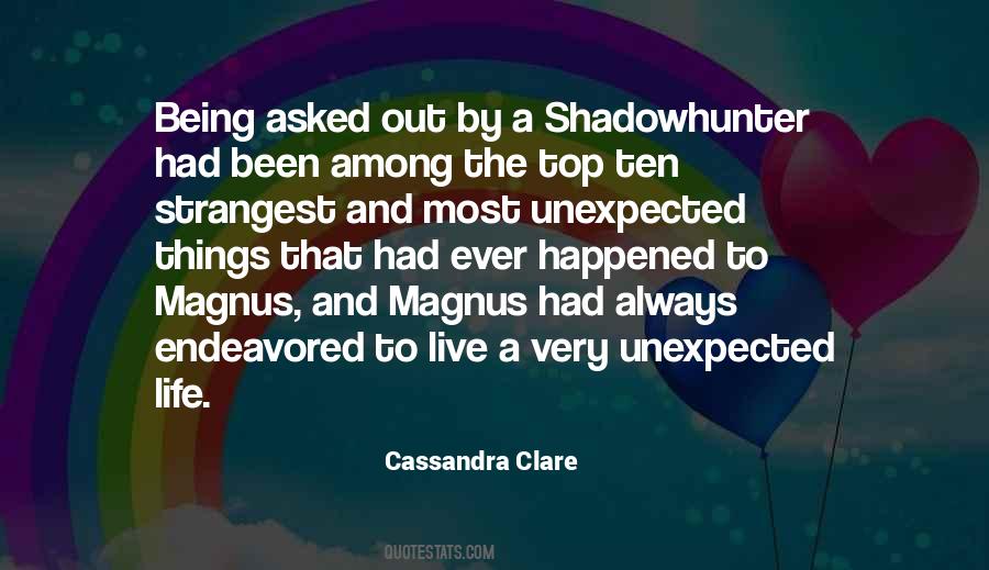 The Unexpected Things Quotes #542189