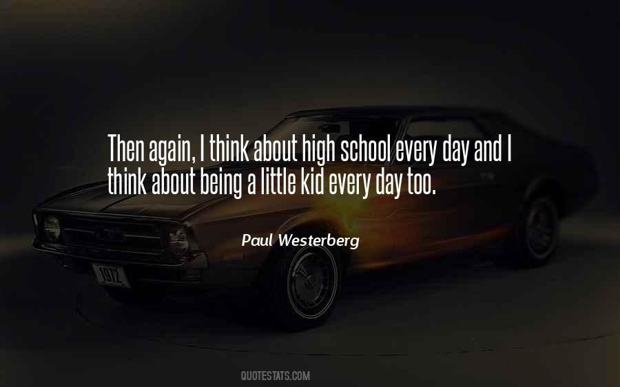 Quotes About Being A Little Kid #1225465