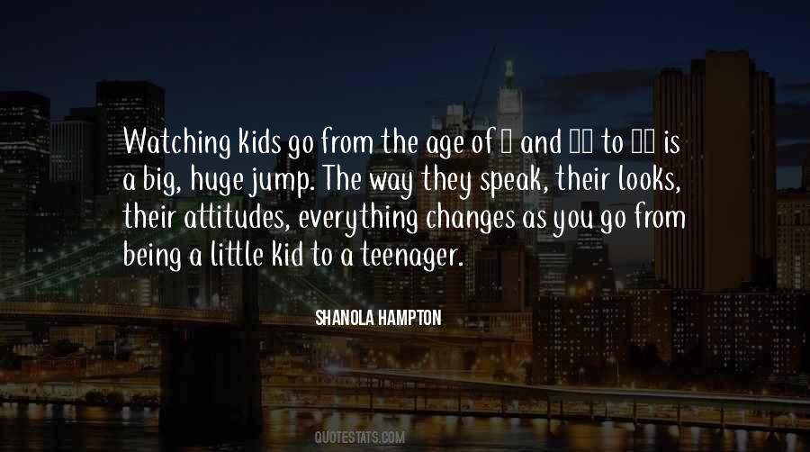 Quotes About Being A Little Kid #920651