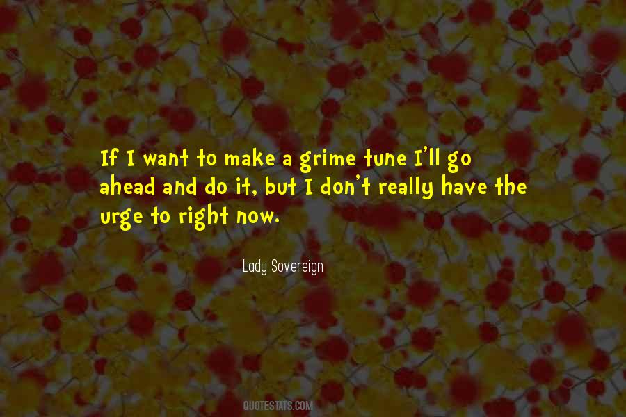 The Urge Quotes #1079903
