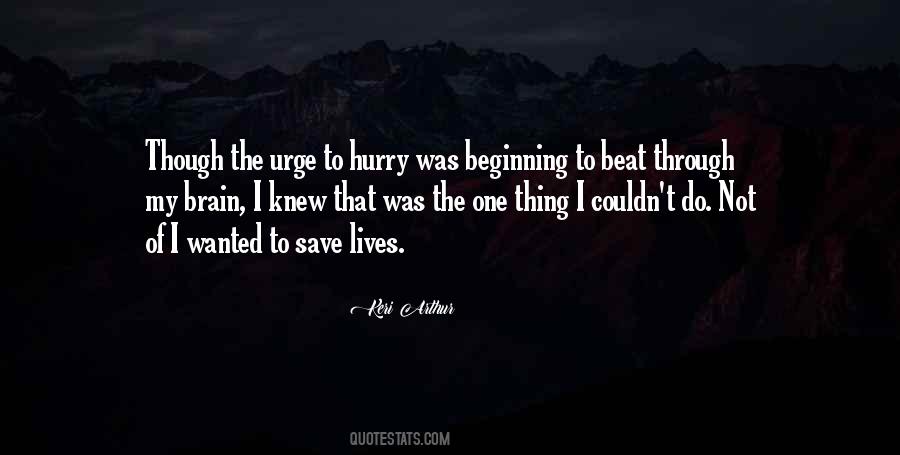The Urge Quotes #1127964