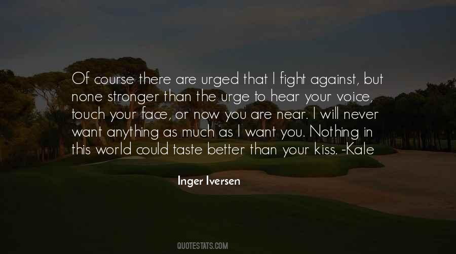 The Urge Quotes #1194232