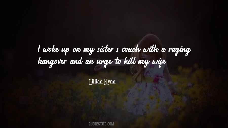 The Urge To Kill Quotes #870485