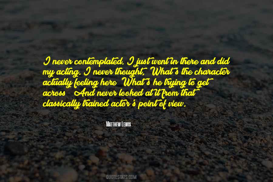 The View From Here Quotes #1659713