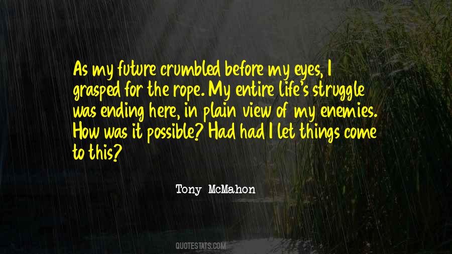 The View From Here Quotes #448285