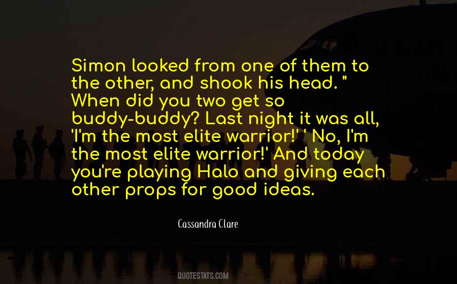 The Warrior Elite Quotes #647380
