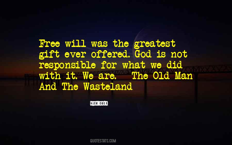 The Wasteland Quotes #1872843