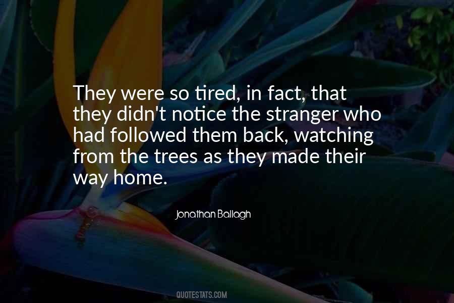 The Way Back Home Quotes #996877