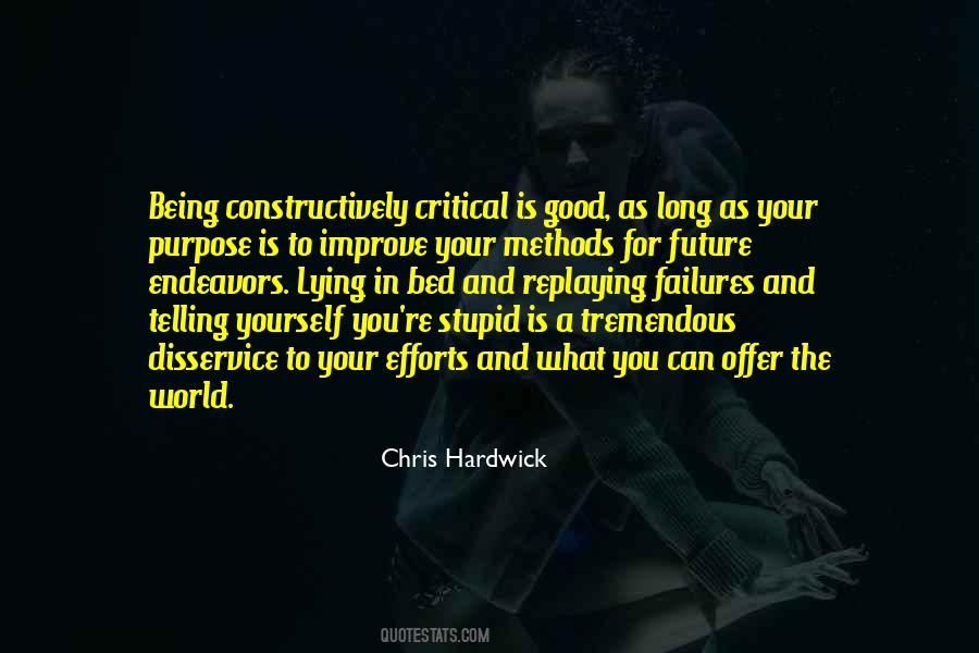 Quotes About Being Too Critical #428321