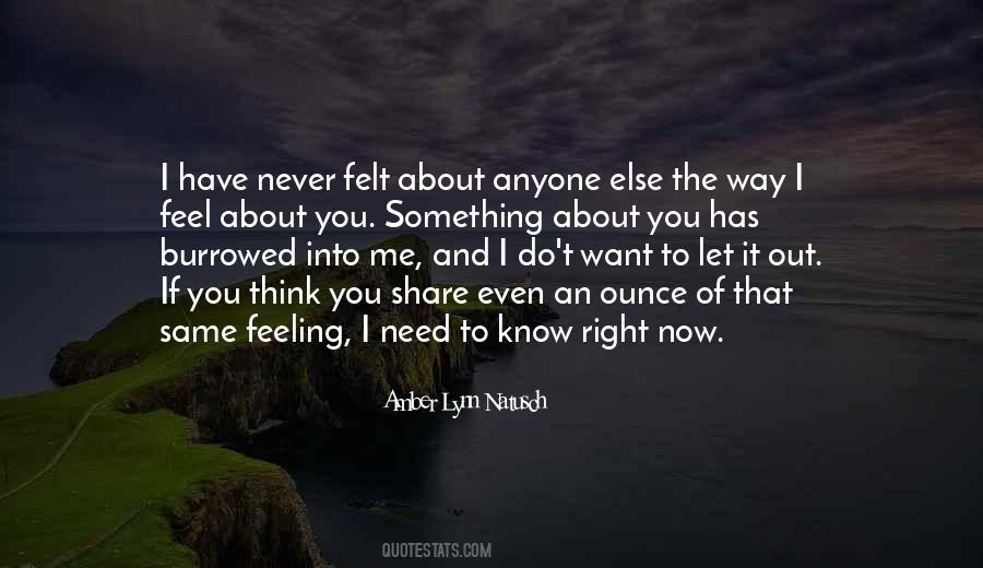 The Way I Feel Quotes #518770