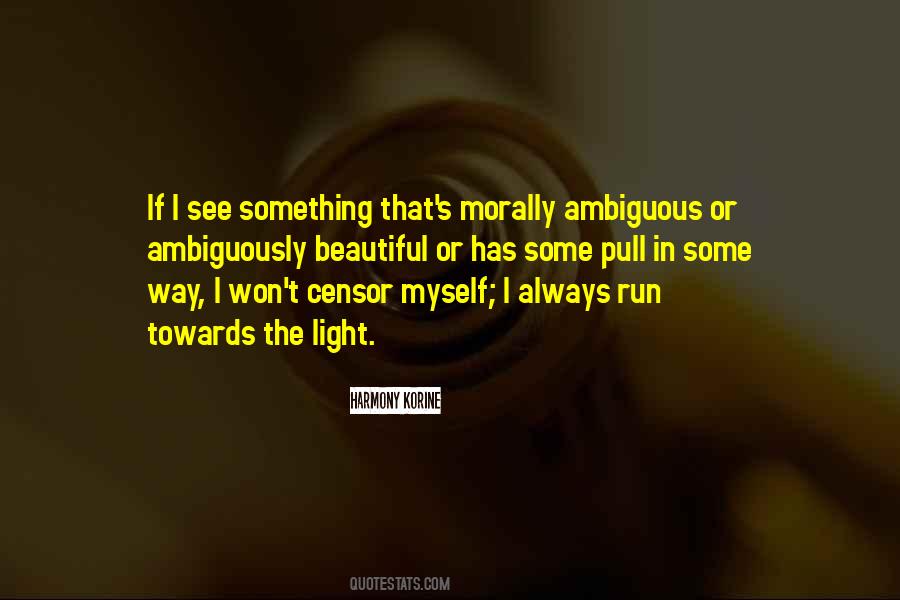 The Way I See Myself Quotes #1085101