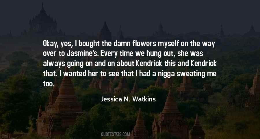 The Way I See Myself Quotes #1591246