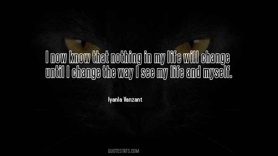 The Way I See Myself Quotes #624764