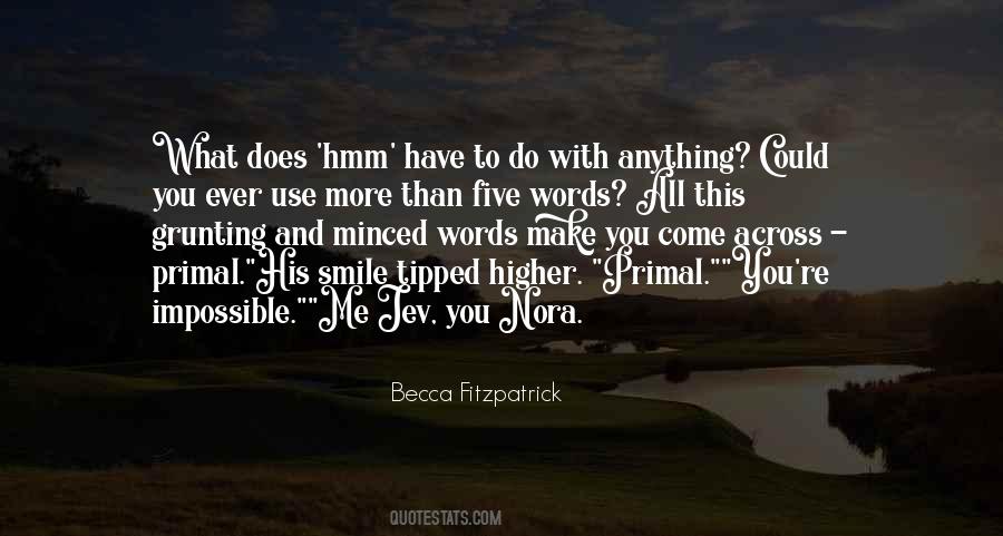 Quotes About Becca #10610