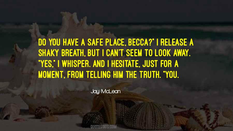 Quotes About Becca #1525415