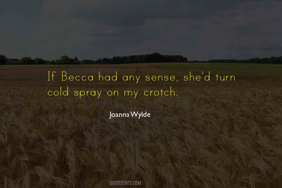 Quotes About Becca #1660975