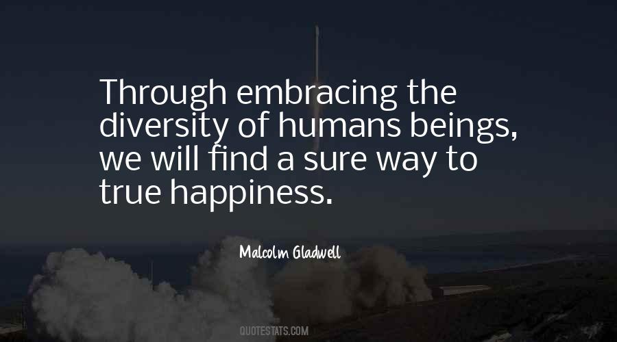 The Way To True Happiness Quotes #1437459