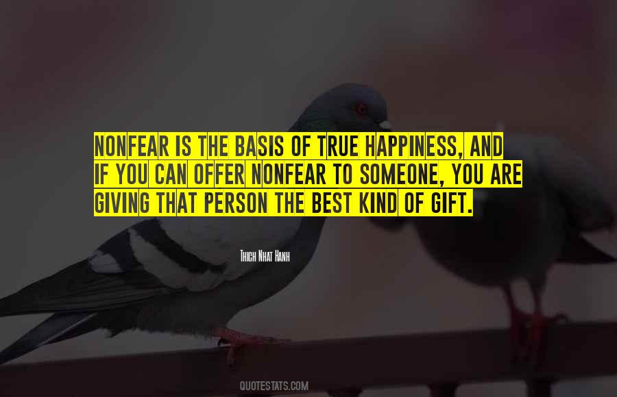 The Way To True Happiness Quotes #2080