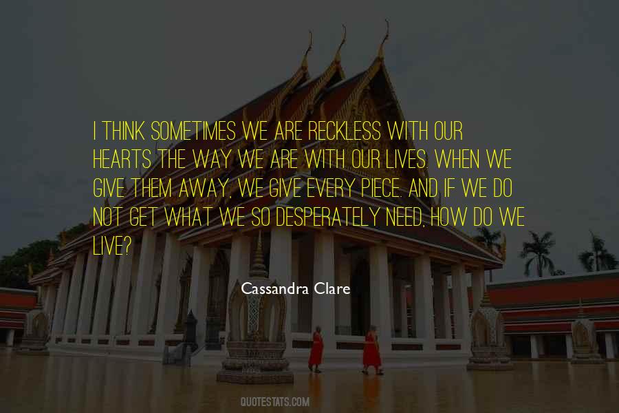 The Way We Are Quotes #752802