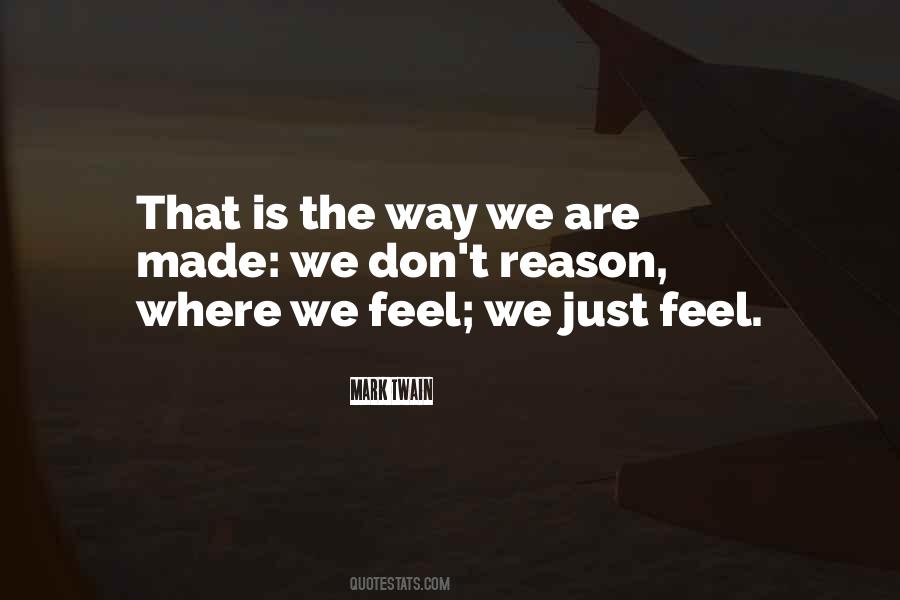 The Way We Are Quotes #806093