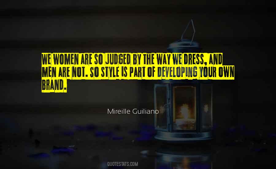 The Way We Dress Quotes #509513