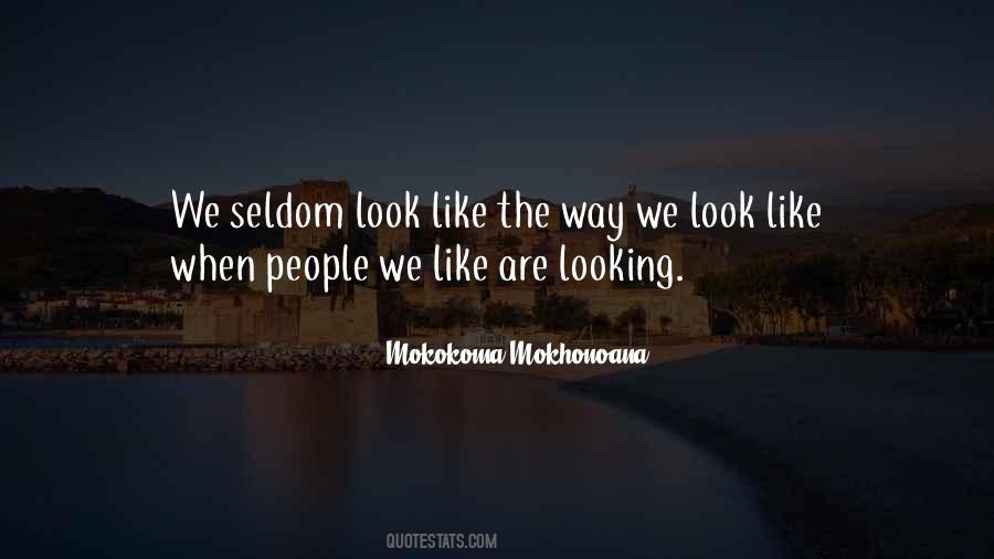 The Way We Look Quotes #175196