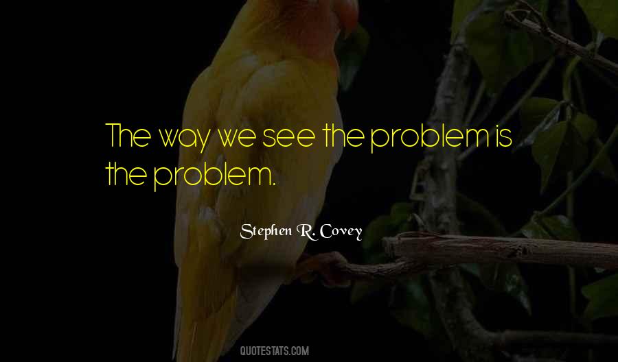 The Way We See Quotes #1347036