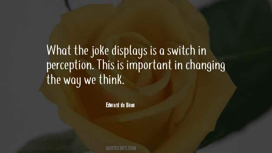The Way We Think Quotes #1801326