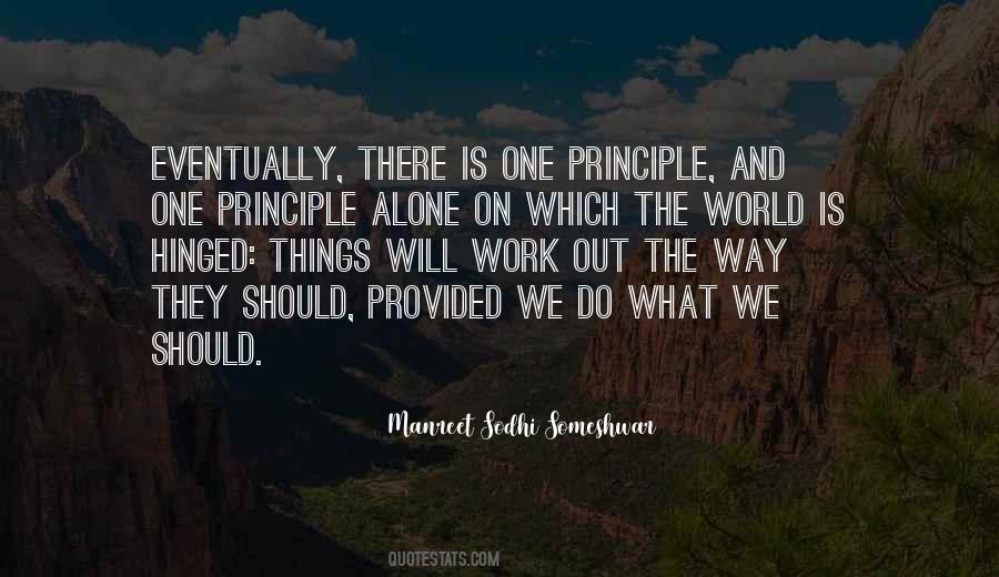 The Way We Work Quotes #488260