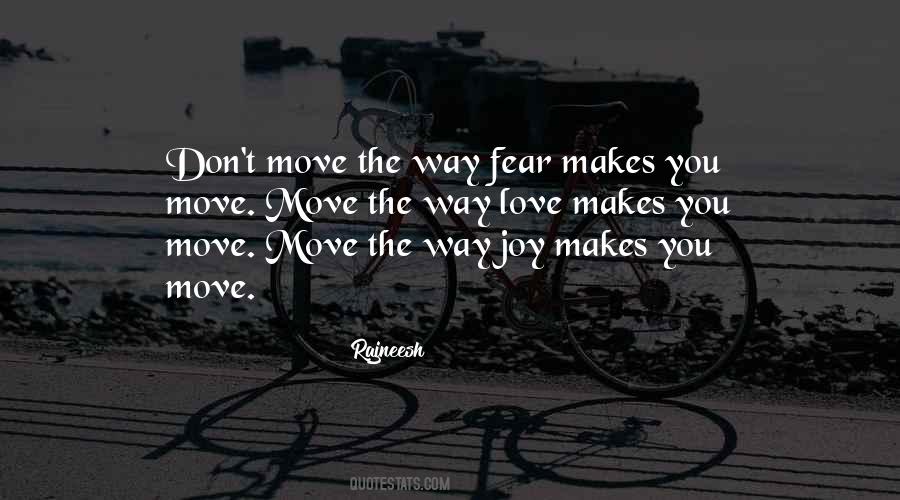 The Way You Move Quotes #264945