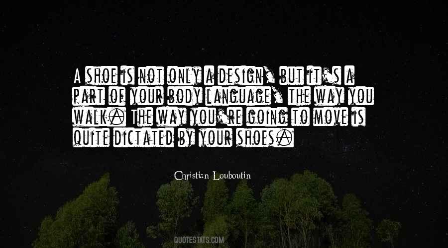 The Way You Move Quotes #793387