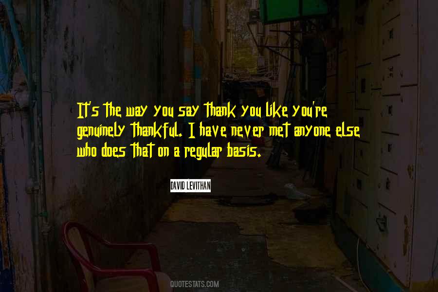 The Way You Quotes #1531199