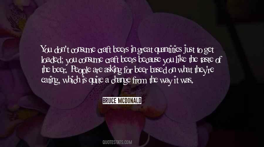 The Way You Taste Quotes #773935 The Way You Taste Quotes #773935