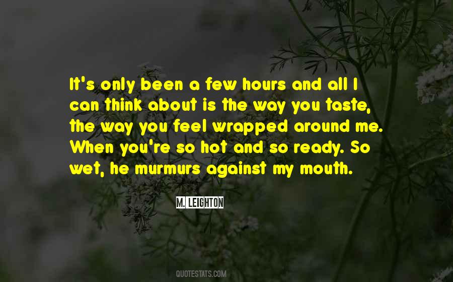 The Way You Taste Quotes #91524 The Way You Taste Quotes #91524