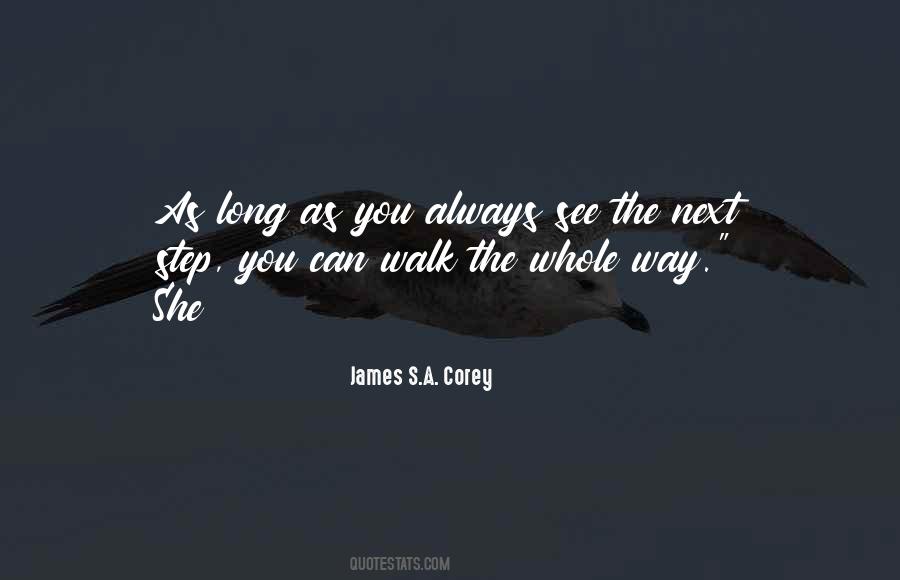 The Way You Walk Quotes #373707