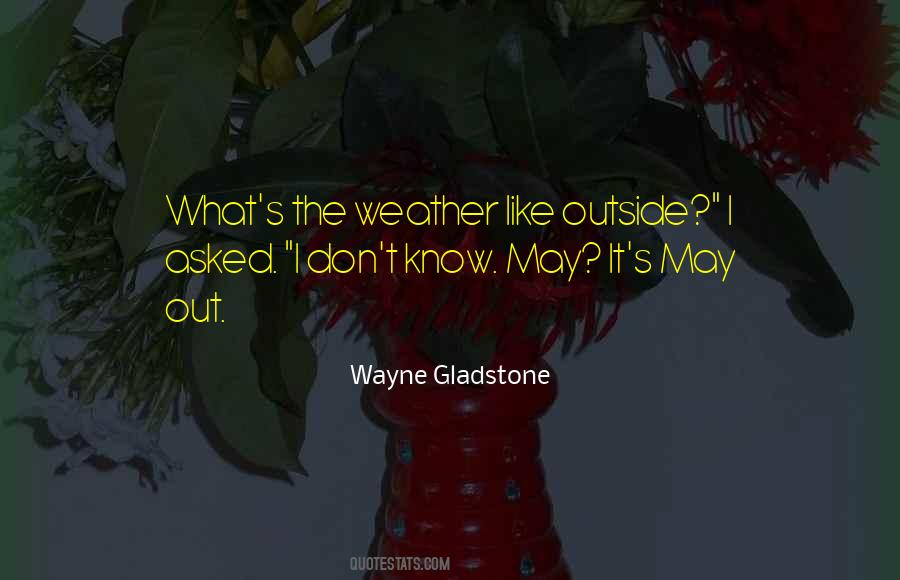 The Weather Quotes #1285416