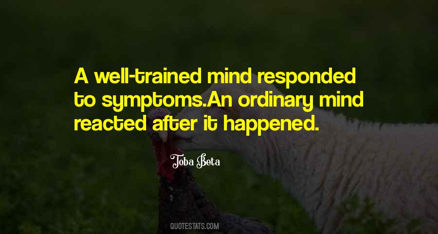 The Well Trained Mind Quotes #958004