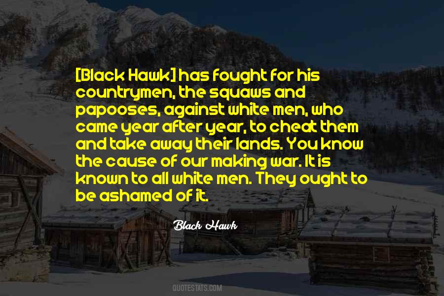 The White Hawk Quotes #1605913