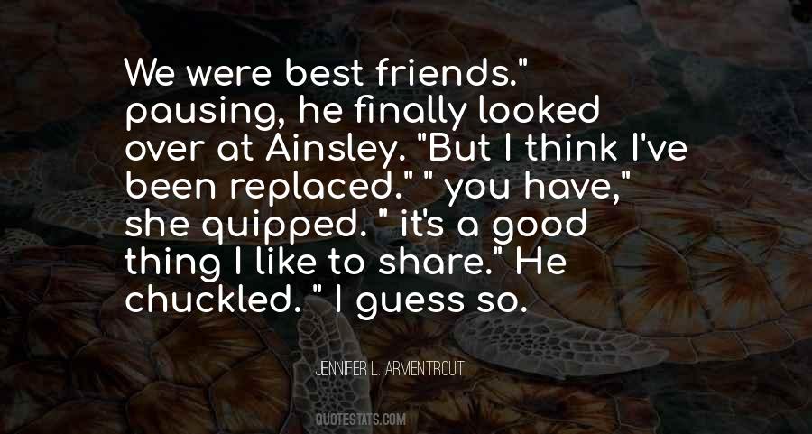 Quotes About Ainsley #694953