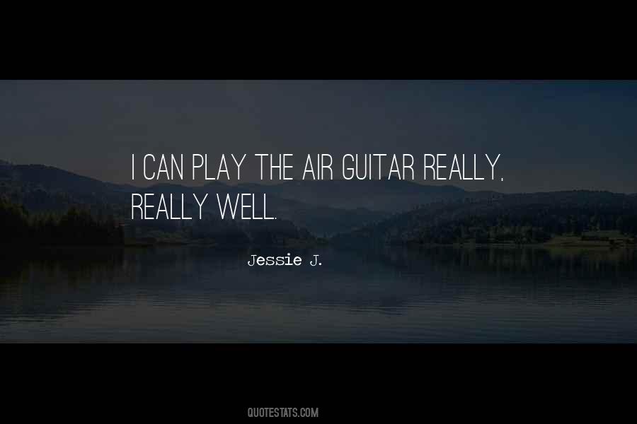 Quotes About Air Guitar #1481733