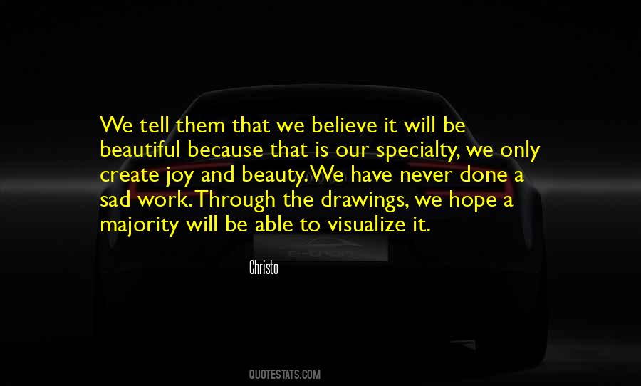 The Will To Believe Quotes #51495