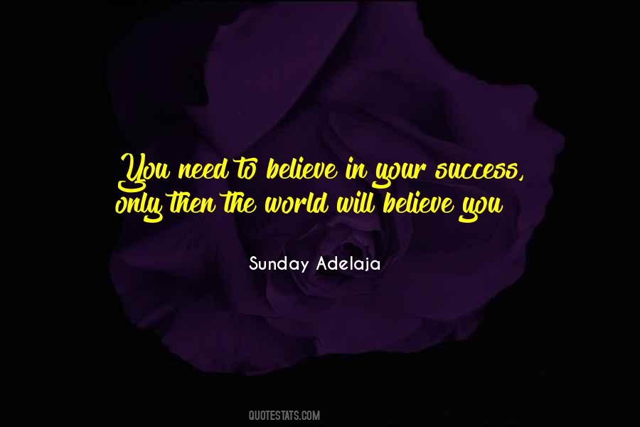 The Will To Believe Quotes #52077