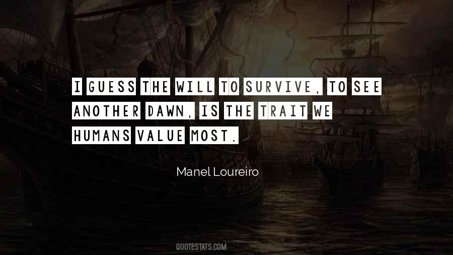 The Will To Survive Quotes #1007059
