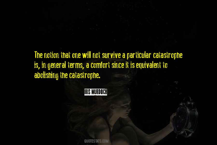 The Will To Survive Quotes #208286