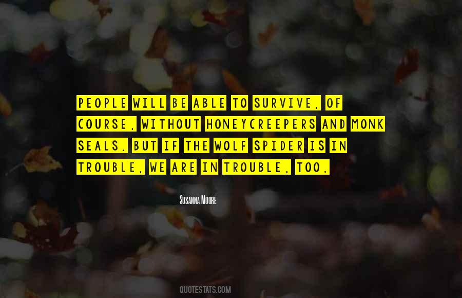 The Will To Survive Quotes #649688