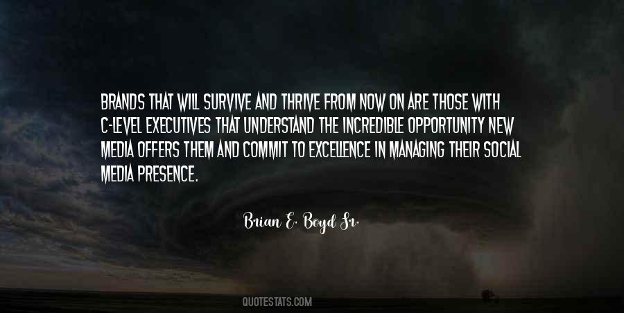 The Will To Survive Quotes #757119