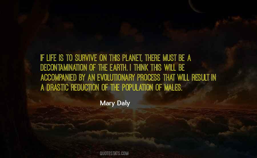 The Will To Survive Quotes #796082 The Will To Survive Quotes #796082