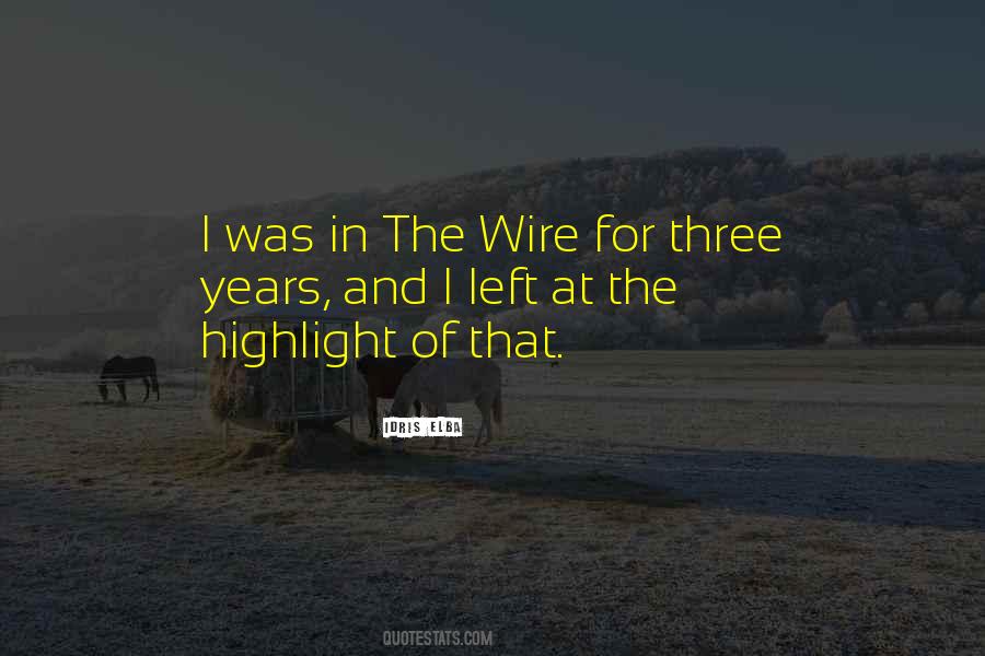 The Wire Quotes #457647