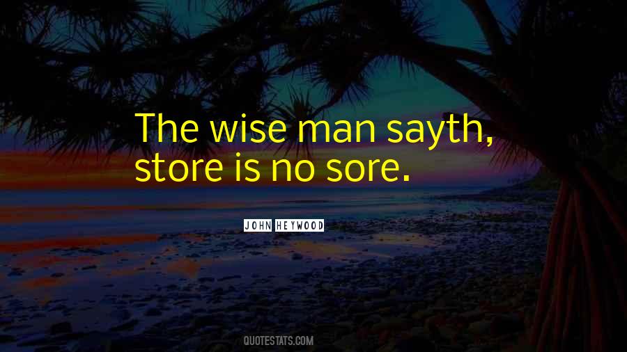 The Wise Man Quotes #1143470